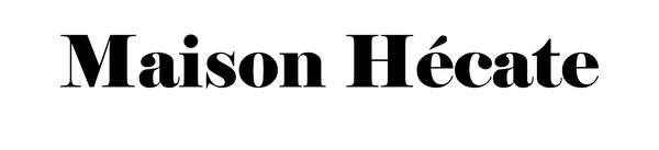 Maison Hécate